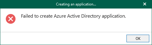 You are currently viewing “Failed to create Azure Active Directory application” when setting up VB365 Restore Portal